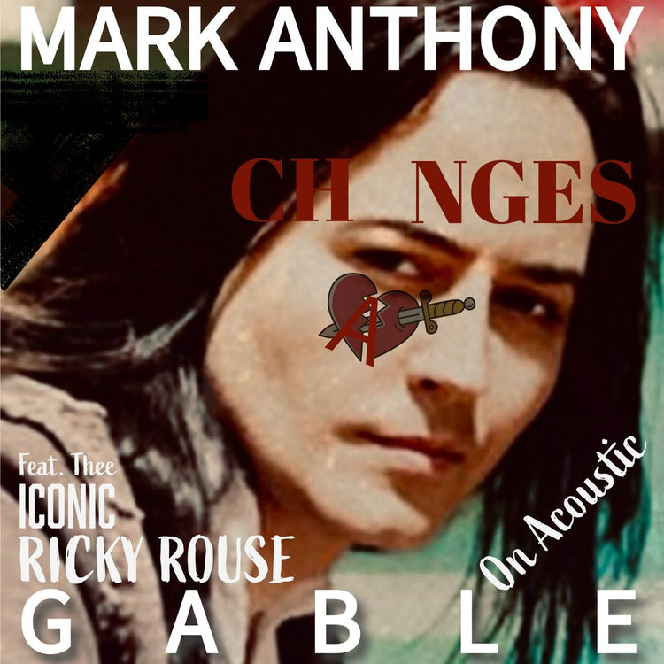 SUPPORT INDEPENDENT MUSIC: BUY MARK ANTHONY GABLE'S™ SONGS HERE