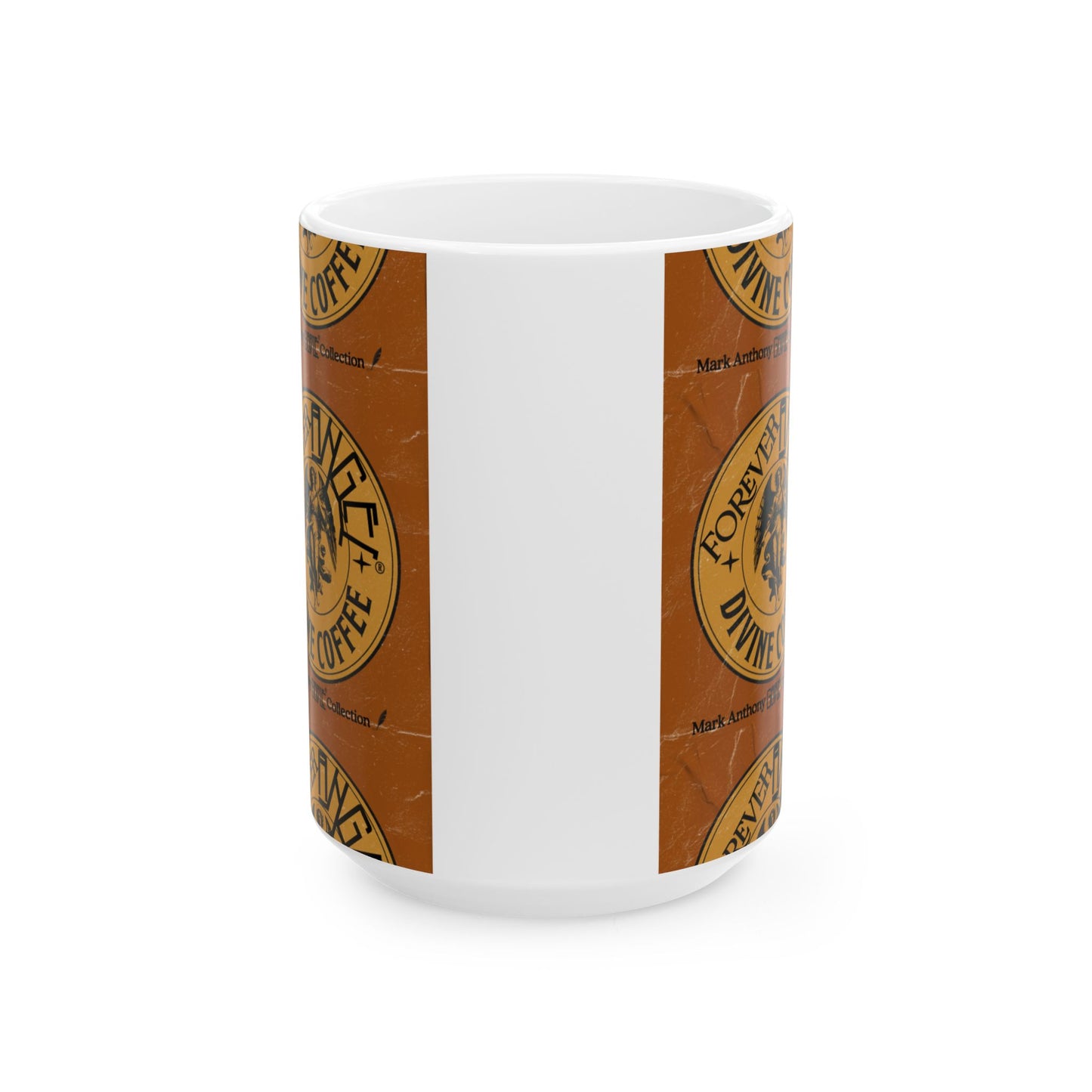 Forever Angel® Divine Coffee Mug – Sip Like a Legend, Love Like the Divine | Mark Anthony Gable® Collection Ceramic Mug, (11oz, 15oz)