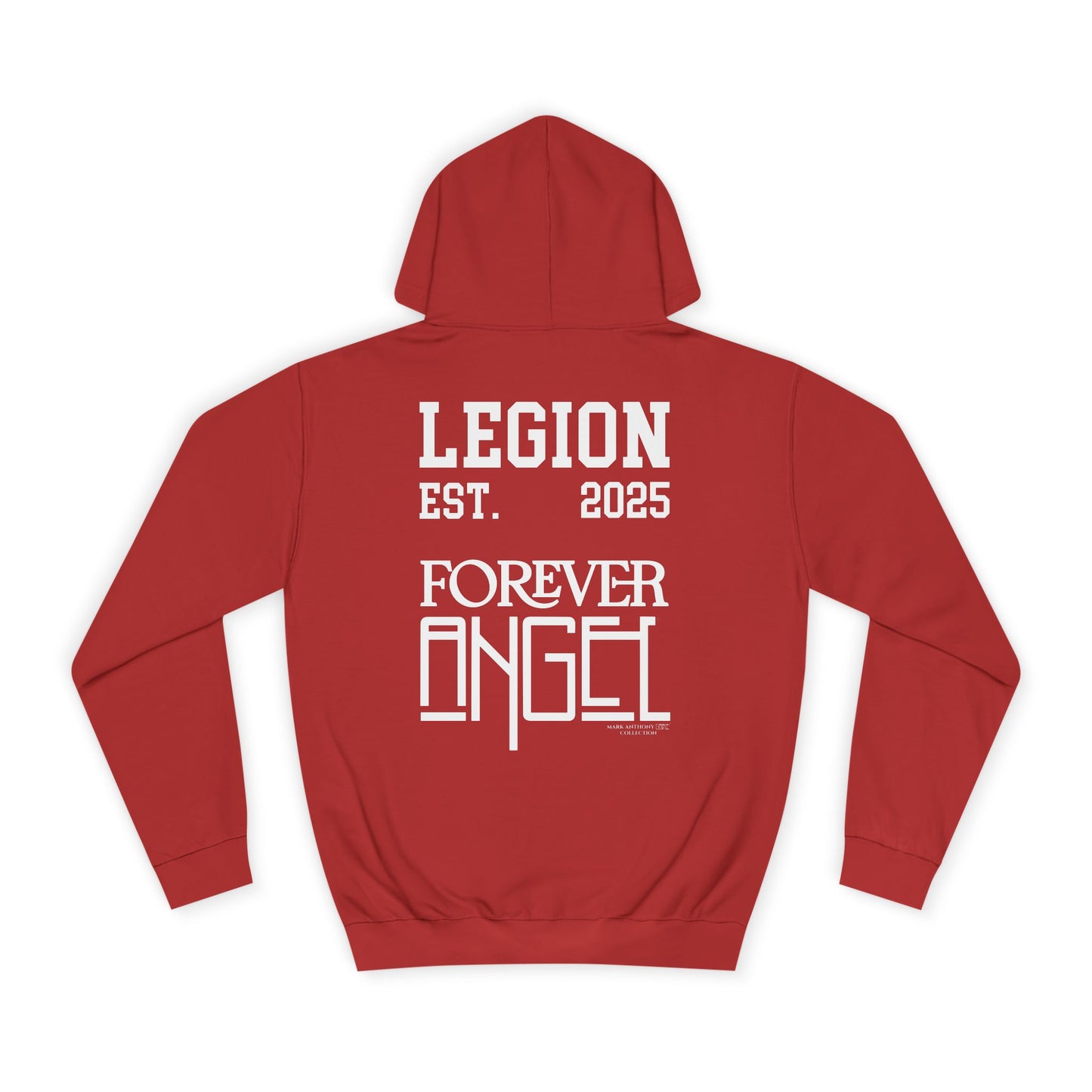 Legion Forever Angel College Hoodie Est. 2025 Unisex by Mark Anthony Gable®