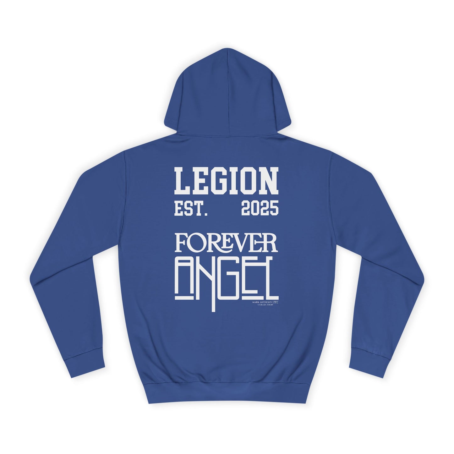Legion Forever Angel College Hoodie Est. 2025 Unisex by Mark Anthony Gable®