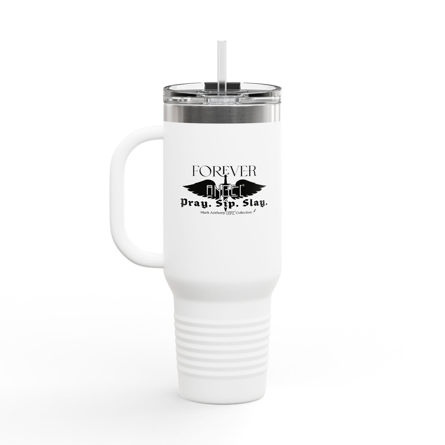 PRAY. SIP. SLAY. Black Font Edition by Mark Anthony Gable® Collection Forever Angel® Insulated Travel Mug, 40oz