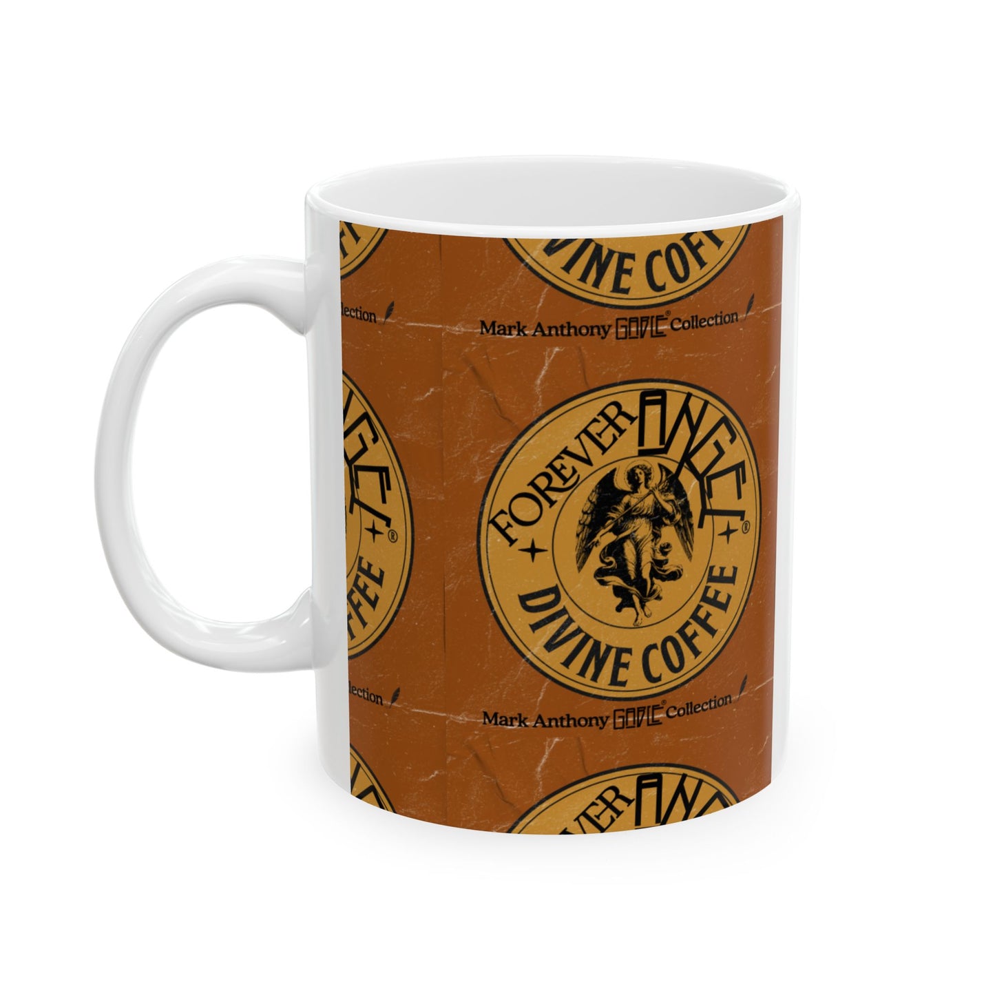 Forever Angel® Divine Coffee Mug – Sip Like a Legend, Love Like the Divine | Mark Anthony Gable® Collection Ceramic Mug, (11oz, 15oz)