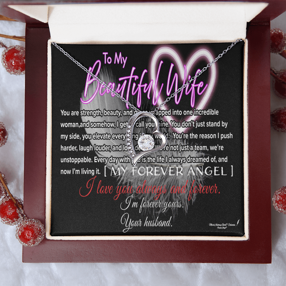 To My Beautiful Wife, My Forever Angel