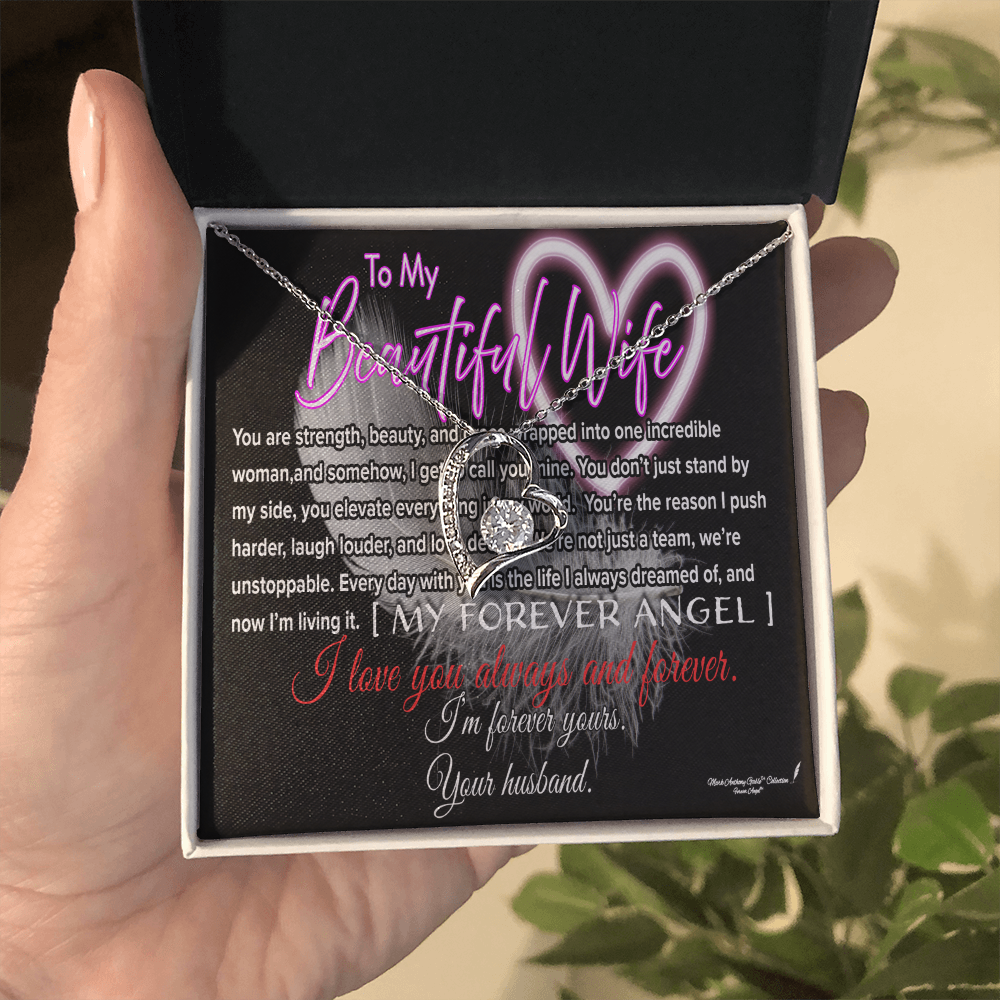 To My Beautiful Wife, My Forever Angel