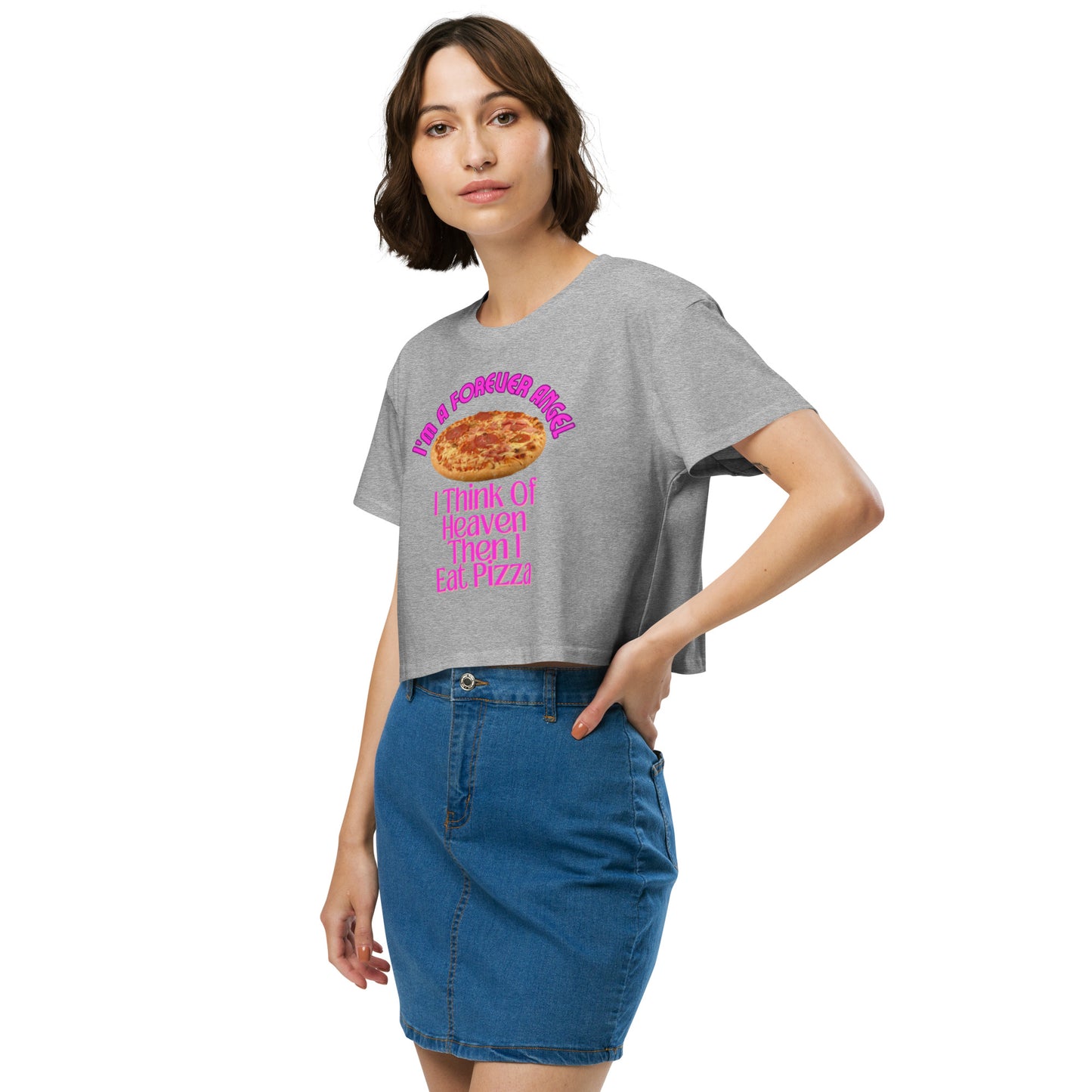 Women’s crop top I'M A FOREVER ANGEL I THINK OF HEAVEN THEN I EAT PIZZA (NEON PINK Text) by "Mark Anthony Gable Collection-FOREVER ANGEL"
