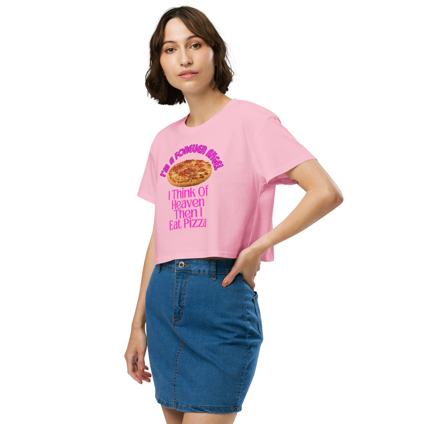 Women’s crop top I'M A FOREVER ANGEL I THINK OF HEAVEN THEN I EAT PIZZA (NEON PINK Text) by "Mark Anthony Gable Collection-FOREVER ANGEL"
