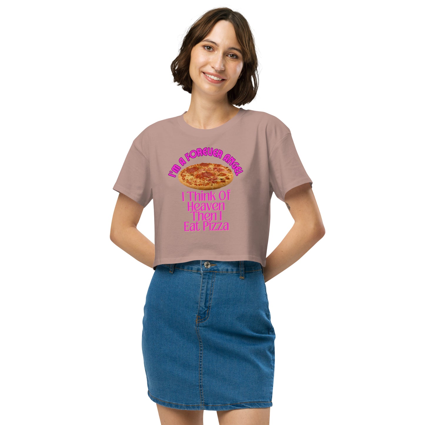 Women’s crop top I'M A FOREVER ANGEL I THINK OF HEAVEN THEN I EAT PIZZA (NEON PINK Text) by "Mark Anthony Gable Collection-FOREVER ANGEL"