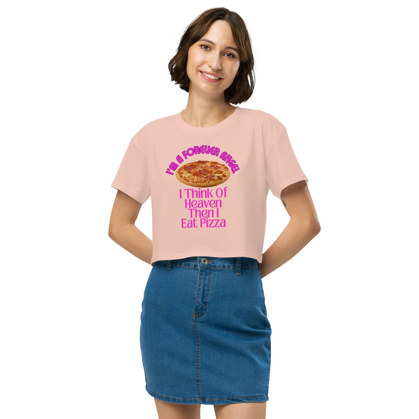Women’s crop top I'M A FOREVER ANGEL I THINK OF HEAVEN THEN I EAT PIZZA (NEON PINK Text) by "Mark Anthony Gable Collection-FOREVER ANGEL"