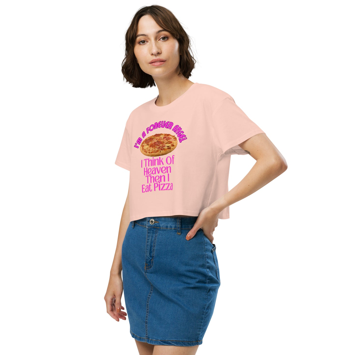 Women’s crop top I'M A FOREVER ANGEL I THINK OF HEAVEN THEN I EAT PIZZA (NEON PINK Text) by "Mark Anthony Gable Collection-FOREVER ANGEL"