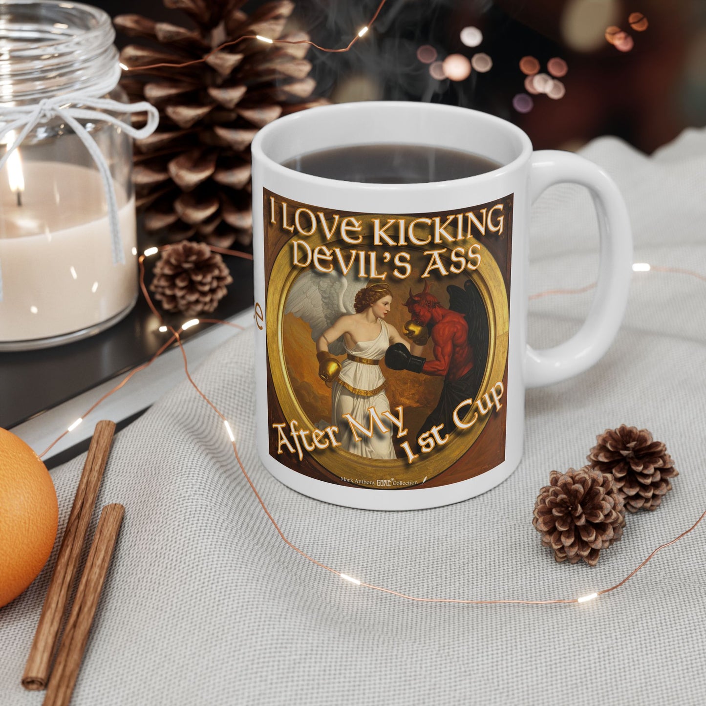 Personalized I Love Kicking Devil’s Ass After My 1st Cup Coffee Mug | Custom Name | Mark Anthony Gable® Collection 11oz