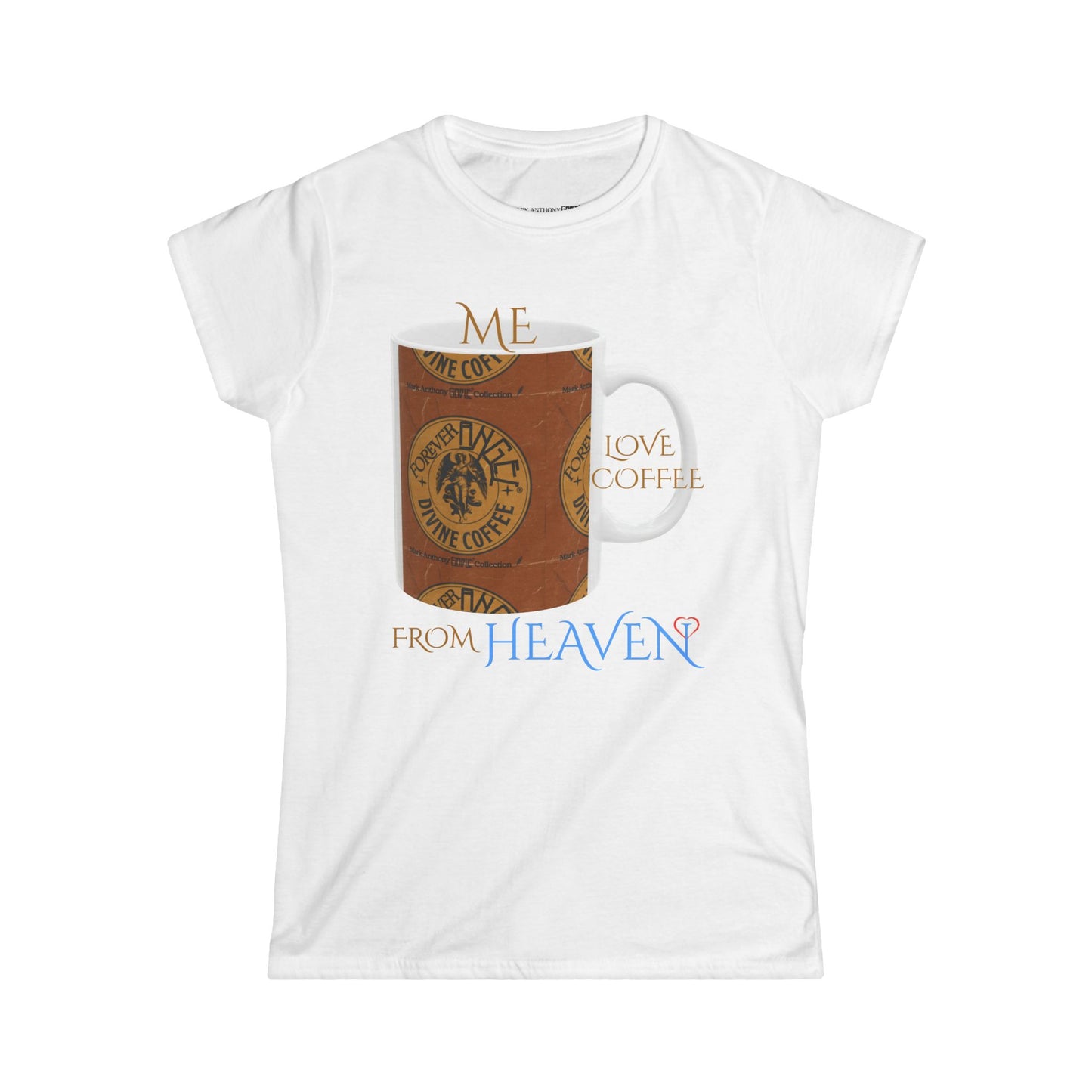 Forever Angel® Unique Divine Coffee Mug by Mark Anthony Gable Collection® | Women's Softstyle Tee