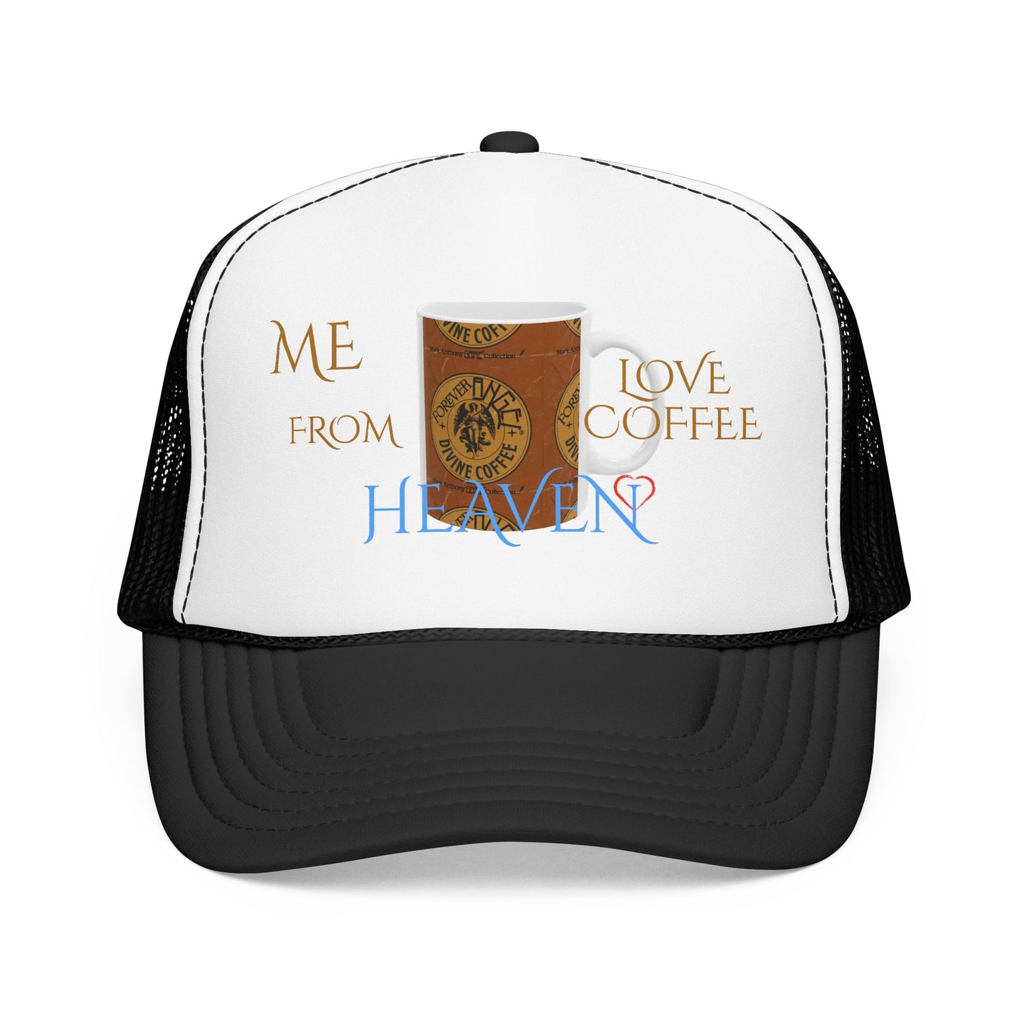 Forever Angel® Love Coffee From Heaven by Mark Anthony Gable® Collection | Unisex Foam Trucker Hat