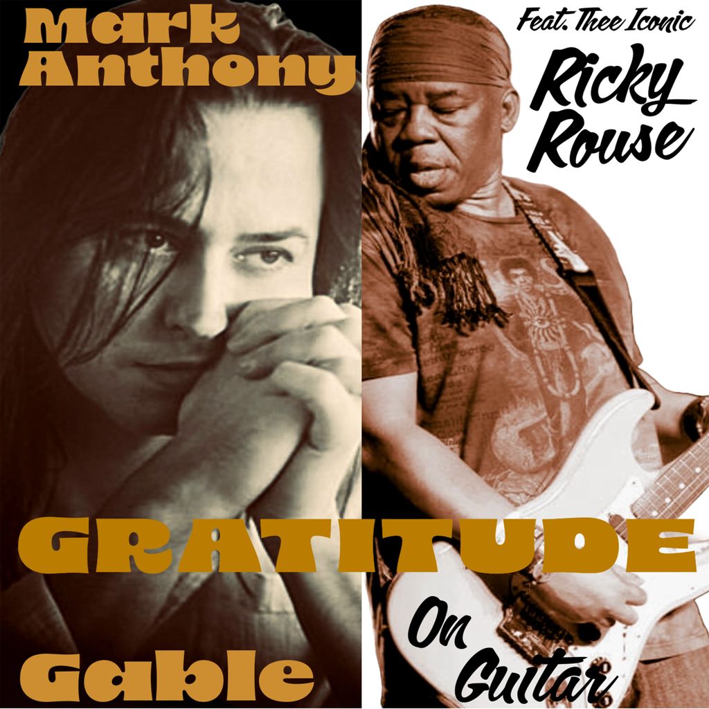 GRATITUDE Mark Anthony Gable (c) 2024