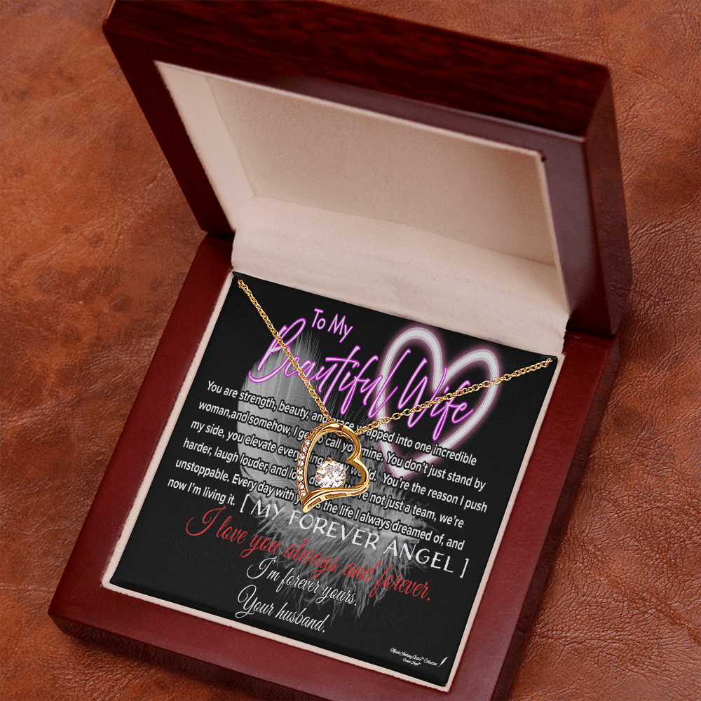 To My Beautiful Wife, My Forever Angel