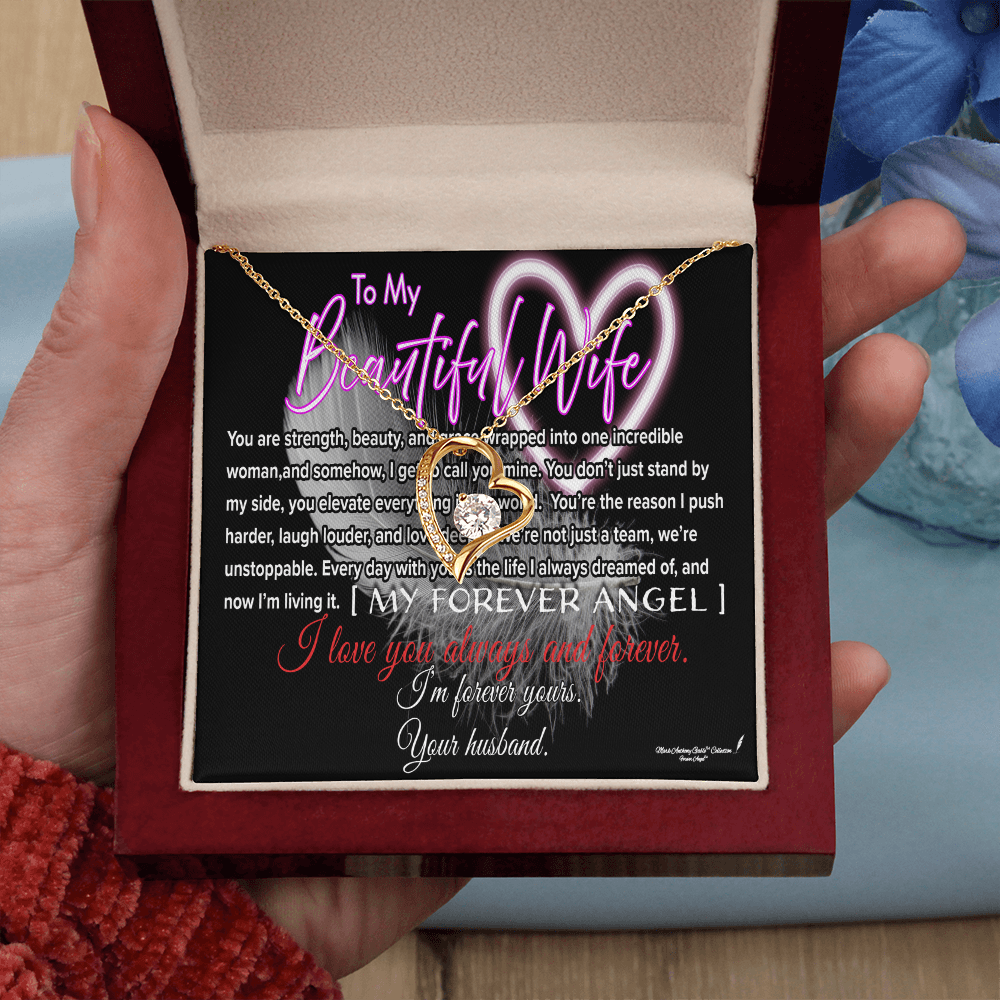 To My Beautiful Wife, My Forever Angel