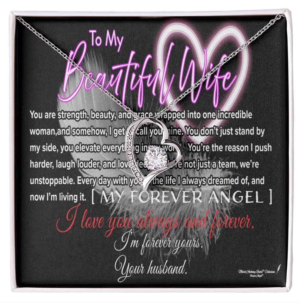 To My Beautiful Wife, My Forever Angel