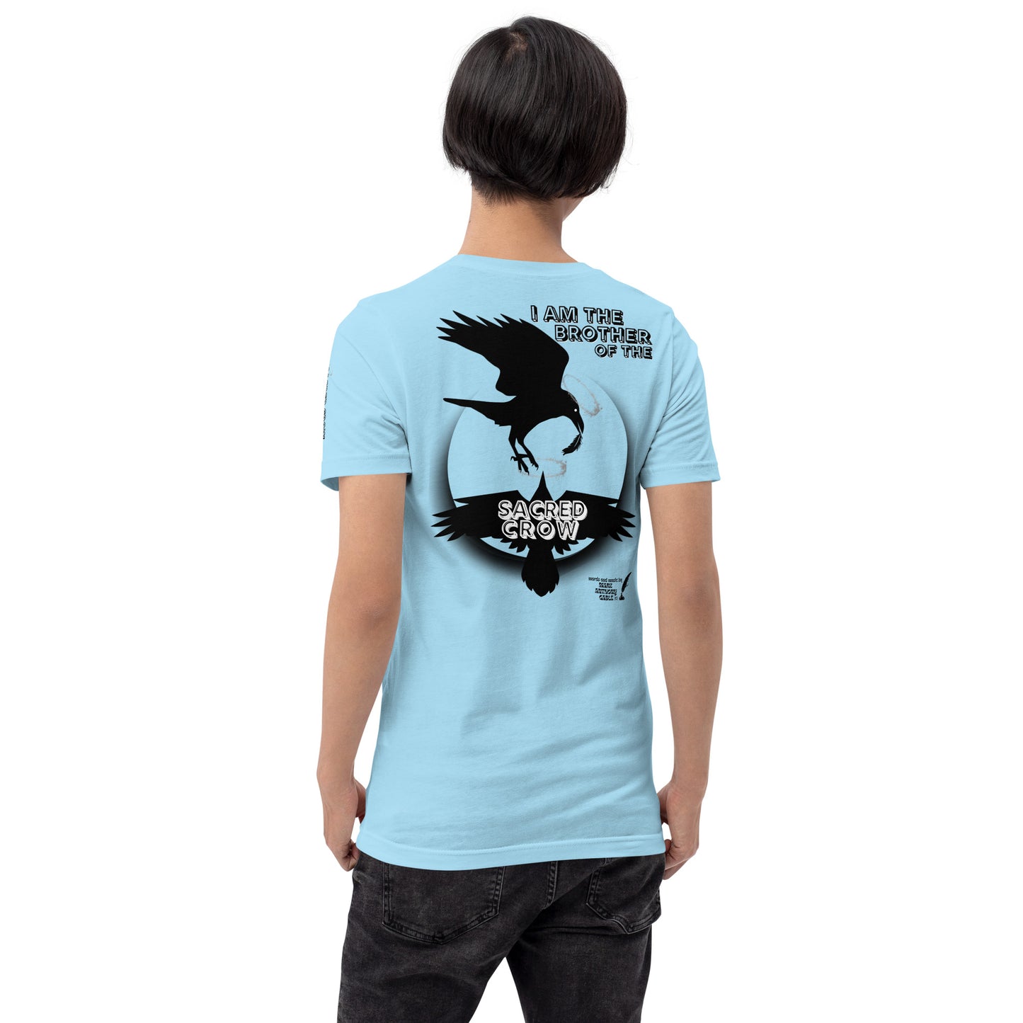 Unisex t-shirt I AM THE BROTHER OF THE SACRED CROW words and music by Mark Anthony Gable by Mark Anthony Gable Collection