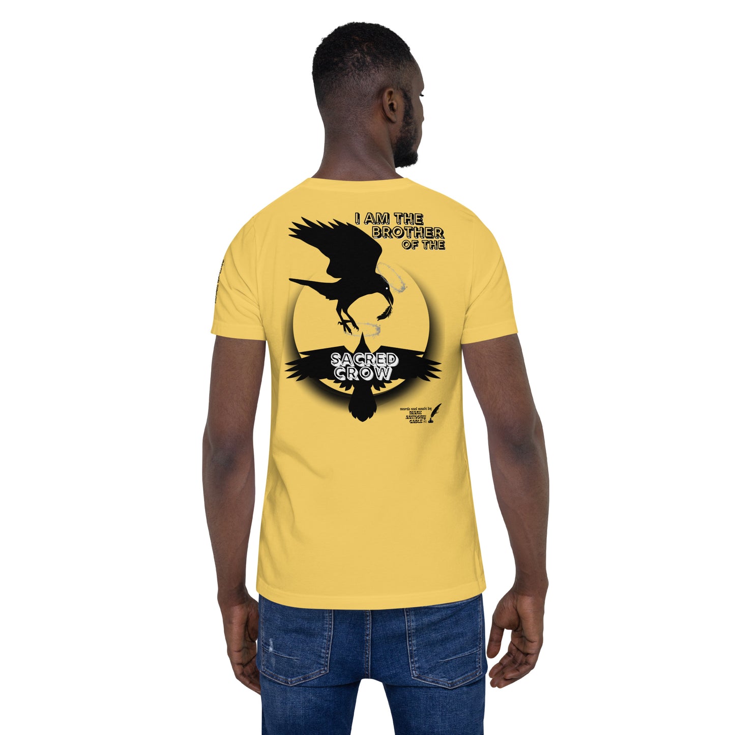 Unisex t-shirt I AM THE BROTHER OF THE SACRED CROW words and music by Mark Anthony Gable by Mark Anthony Gable Collection