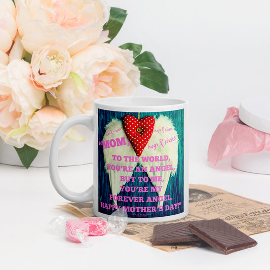 White glossy mug MOTHERS DAY FOREVER ANGEL by "Mark Anthony Gable Collection-FOREVER ANGEL"
