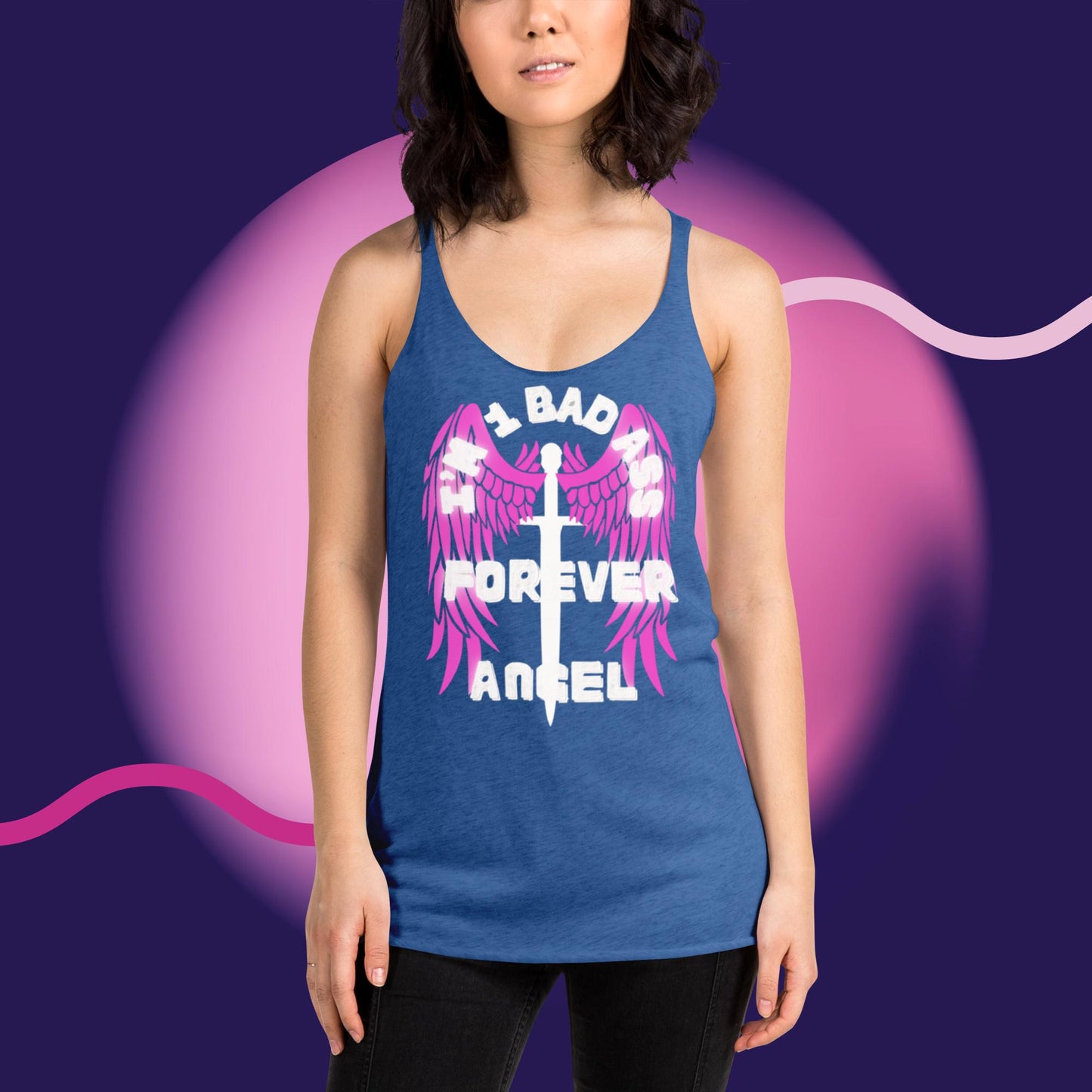 Women's Racerback Tank I’M 1 BAD ASS FOREVER ANGEL by "Mark Anthony Gable Collection-FOREVER ANGEL"